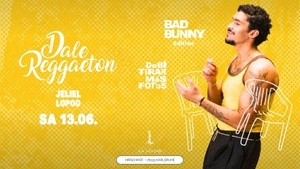 Dale Reggaeton "Bad Bunny" DTMF Edition x La Louve Karlsruhe / Sa 13.06.26