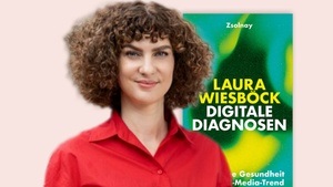 Laura Wiesböck: Digitale Diagnosen