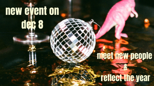 2023 Recap: Meet up with new people and reflect the year together