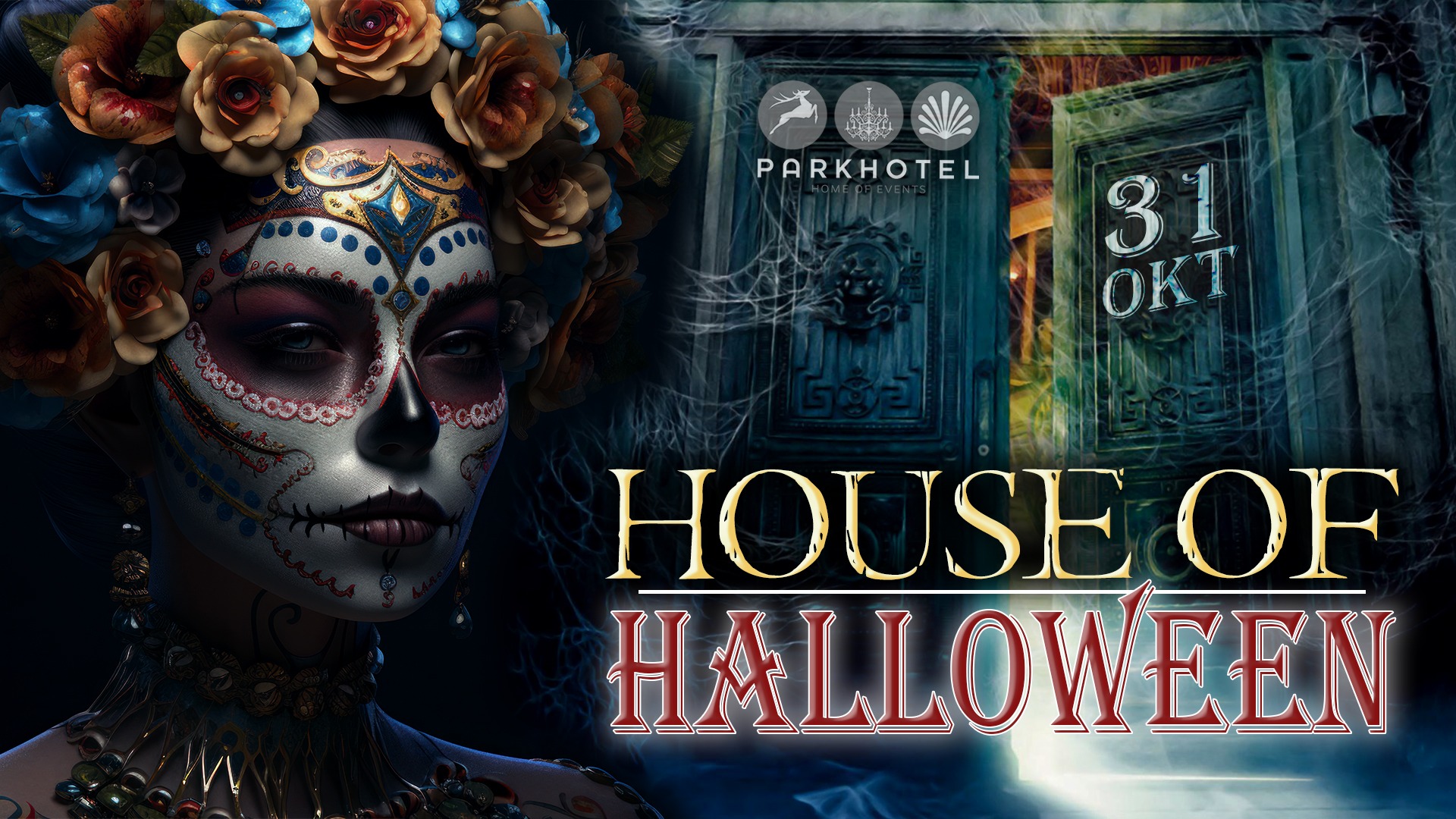HOUSE of HALLOWEEN | Parkhotel - 31.10.