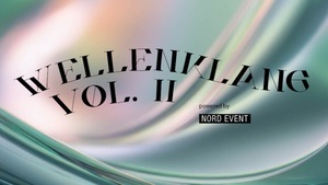 Wellenklang Vol. II