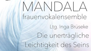 Mandala: 'Die unerträgliche Leichtigkeit des Seins'