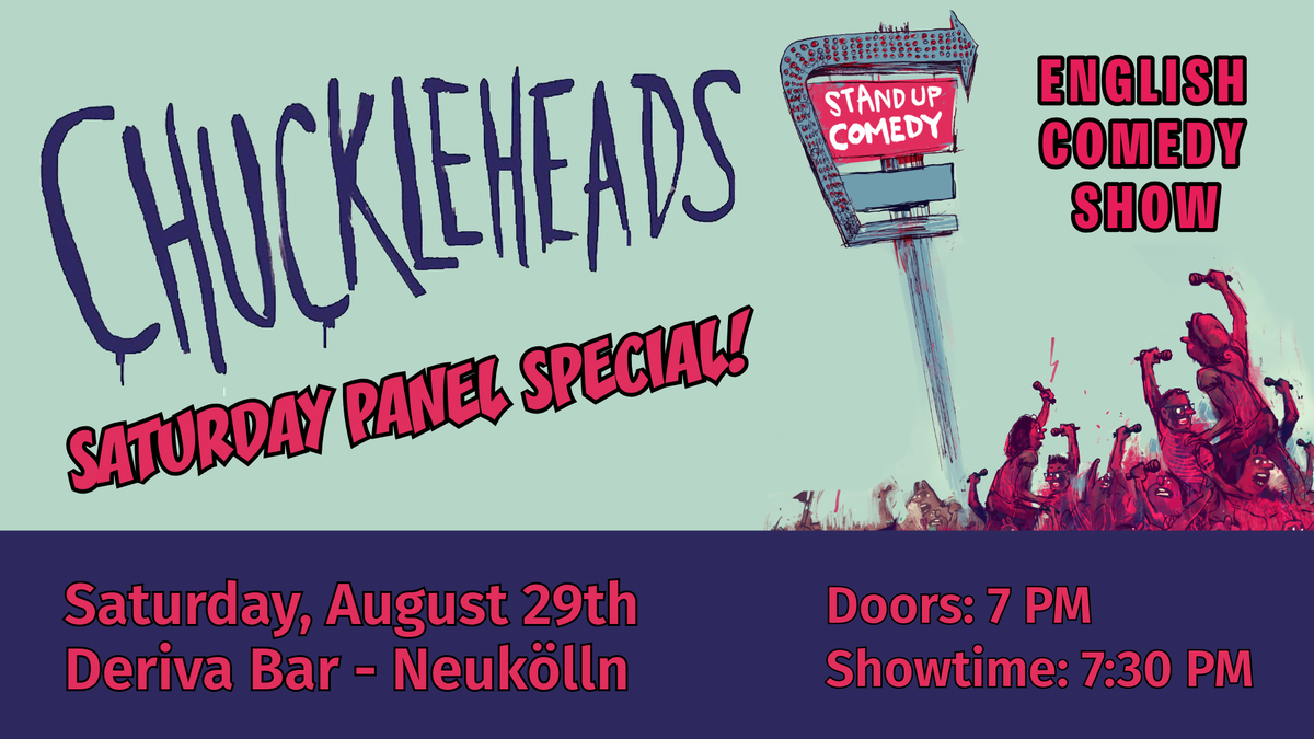 Titelbild der Veranstaltung Chuckleheads Panel Special! English Comedy Show