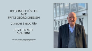 R(h)eingeflüster mit Fritz Georg Dreesen