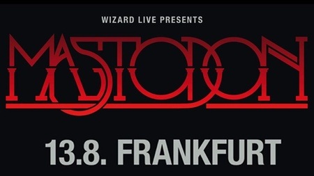 Mastodon - Batschkapp Frankfurt