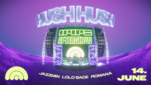 HUSH HUSH x HYPE Festival Aftershow Party