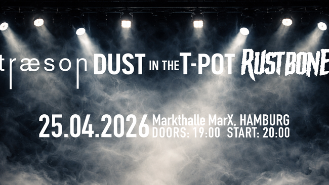 Dust in the T-Pot x Rustbone x træson