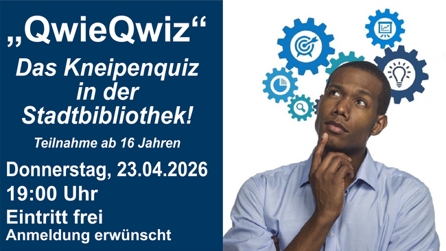 „QwieQwiz" – Das Kneipenquiz in der Stadtbibliothek!