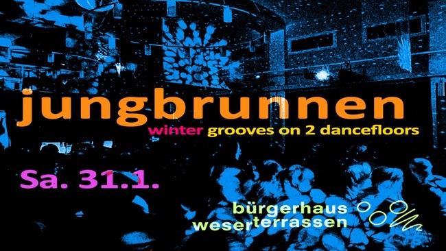 jungbrunnen - Ü30-Party an der Weser