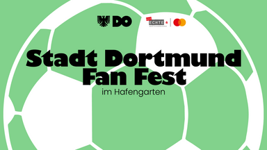 Stadt Dortmund Fan Fest: Portugal - Usbekistan // England - Ghana