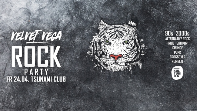 Velvet Vega - Rock Party // 24.04 Tsunami Club