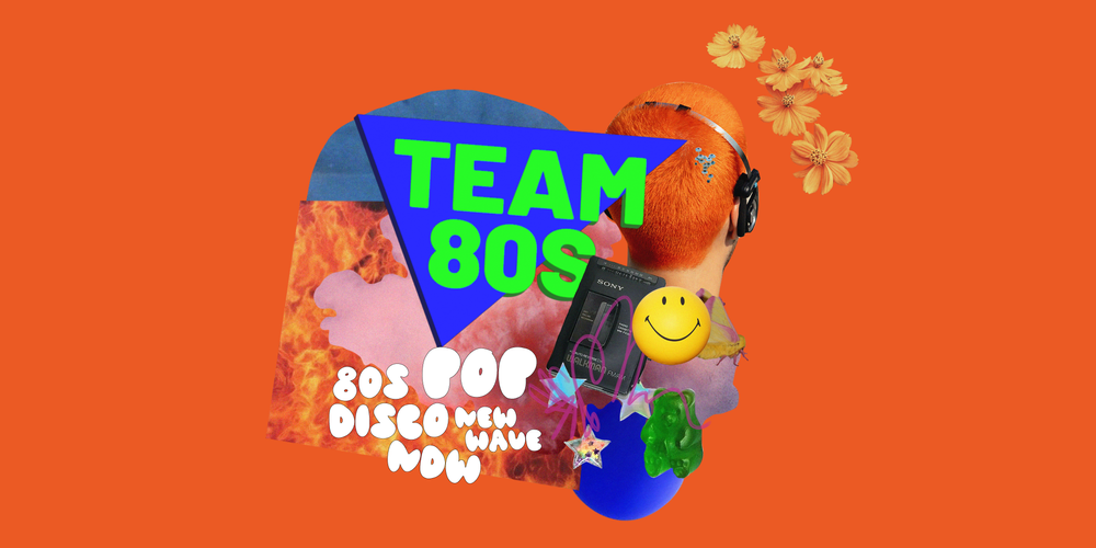 Team 80s • 80s Pop / NDW / Disco / Indie