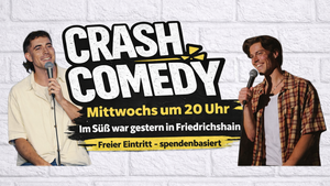 Crash Comedy - Open Mic Show