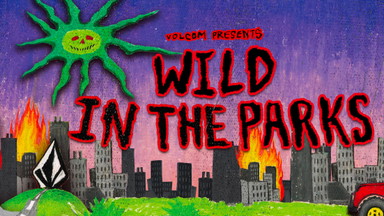 VOLCOM - WILD IN THE PARKS 2026