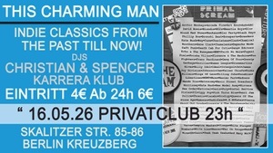 THIS CHARMING MAN - Indie Classics From The Past Till Now mit den Karrera Klub DJs Christian & Spencer