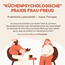 "Küchenpsychologische" Praxis Frau Freud