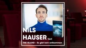 #2 PIPER goes PIERDREI – Nils Hauser liest "The Island- Es gibt kein Entkommen"