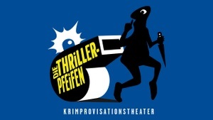 Krimi-Improvisationstheater: DIE THRILLERPFEIFEN: FREITAG, DER 13. – MORD IM SPUKHAUS