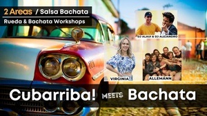 Cubarriba - Rueda & Bachata Workshops / Ladystyling + EM SPIEL