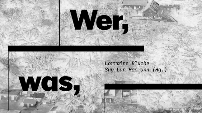 Buchpräsentation: „Wer, was, wo ist kolonial?“