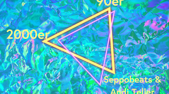 90er // 2000er mit Seppobeats & Andi Teller