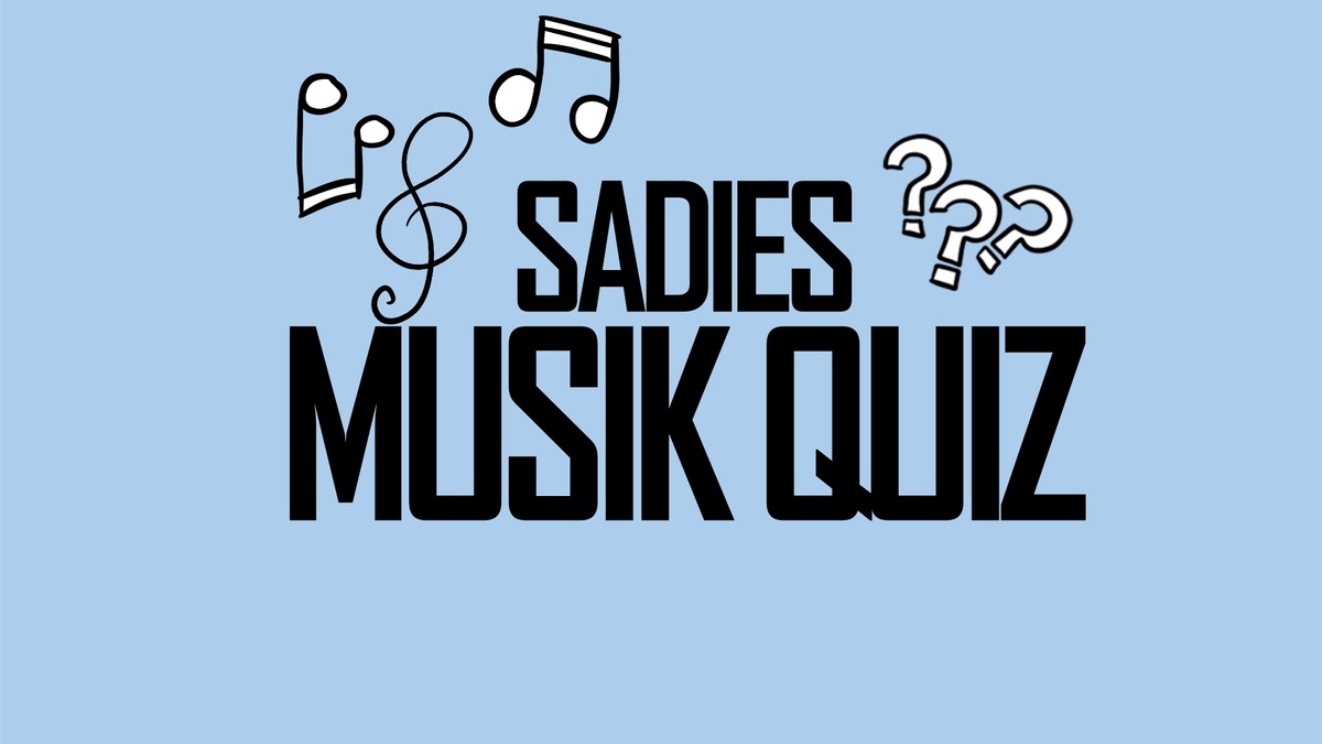 Sadies Musik Quiz