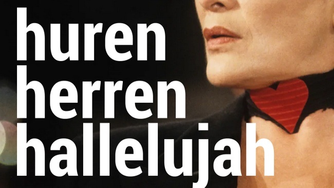 Huren, Herren, Hallelujah