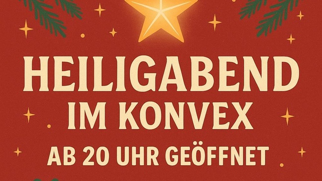 Heiligabend im Konvex