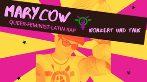 MaryCow - Queerfeministischer Latin Rap aus Nicaragua