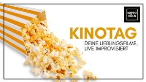 KINOTAG - Deine Lieblingsfilme, live improvisiert