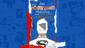 Der Superman Monolog – Ein Mann steigt aus. Oder ein.