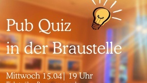 Pub Quiz in der Braustelle