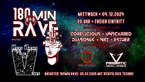 180MIN RAVE invites Kicks, Breaks & Vibes