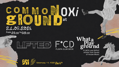Common Ground with Lifted, Flinta Club Deck & What A Playground
