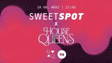 Sweet Spot x HOUSE QUEENS w/ bebibelli, Ella Stracciatella, Ligal Tamir, Daaling