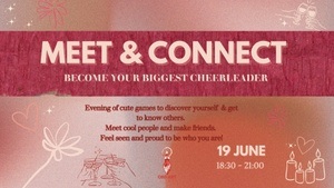 Meet & Connect: Become Your Biggest Cheerleader Edition
