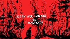 OZAN ATA CANANI & DIE DEMOKRATIE