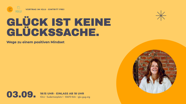Glück ist keine Glückssache – Wege zu einem positiven Mindset