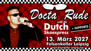 Docta Rude with Dutch Skaexpress