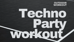 Techno Workout