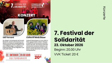 7. FESTIVAL DER SOLIDARITÄT // Konzerte im Kulturbunker