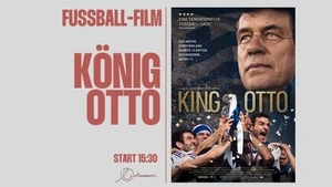 FUßBALL FILM: König Otto