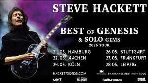 eclipsed, kulturnews und event. präsentieren: STEVE HACKETT - Best of Genesis & Solo Gems 2026 Tour