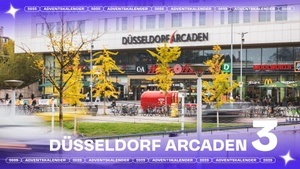 3. Türchen: Düsseldorf Arcaden - 100€ Gutschein
