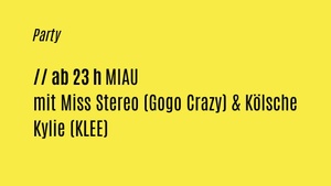 MIAU! Party (im Rahmen der Mülheimer Nacht)