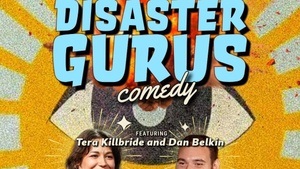 Disaster Gurus Comedy!