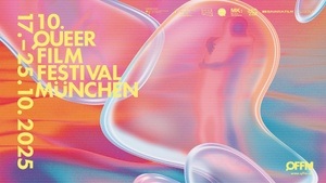 10. QFFM | Queer Film Festival München