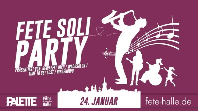 Fête-Halle Soli Party