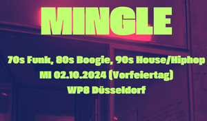 Mingle - 70s Funk, 80s Boogie, 90s House/Hiphop