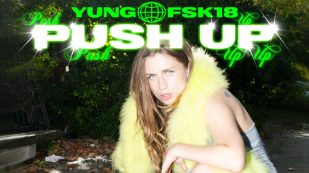 Yung FSK18 live | PUSH UP! in der Kantine am Berghain, Berlin